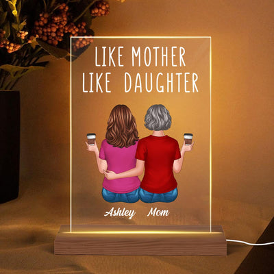 Like Mother Like Daughters Back View Mom And Daughters Sitting Gift For Mom Personalized Rectangle Acrylic Plaque LED Night Light