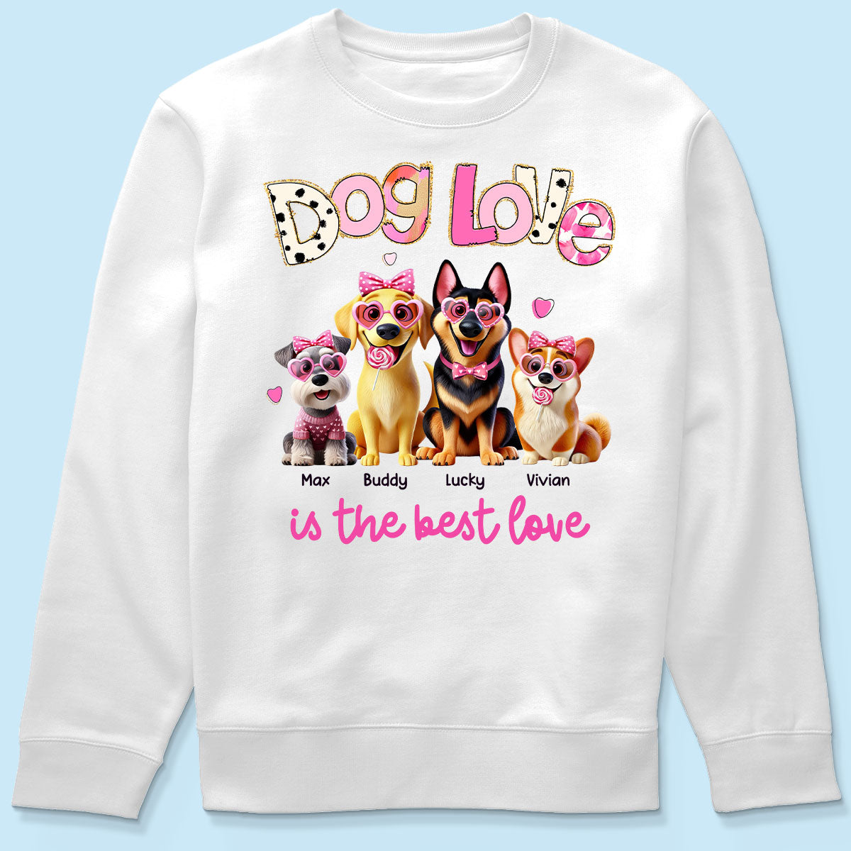 Dog Love Is The Best Love Personalized Shirt, Gift For Dog Mom