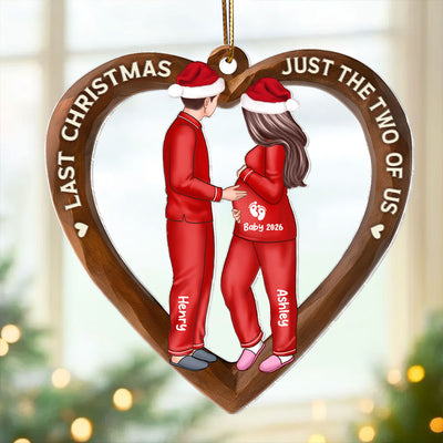 Last Christmas Just the Two of us - Personalized Acrylic Ornament - Pregnancy Reveal Ornament