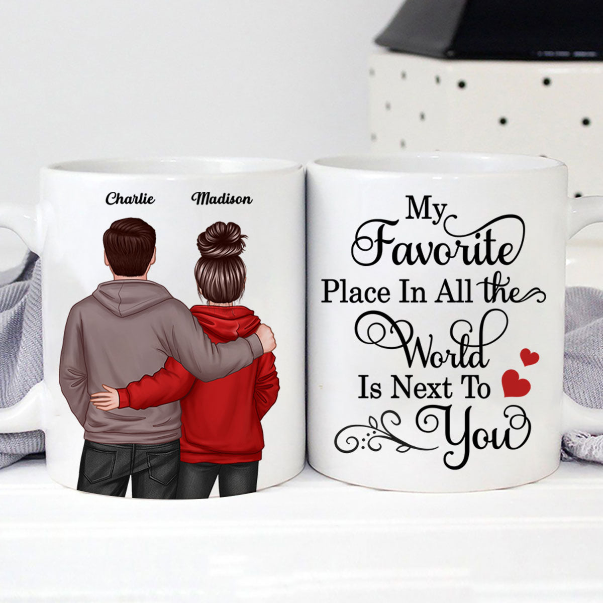 My Favorite Place In All The World Is Next To You, Couple Standing Together Personalized Mug, Gift for him, Gift for her