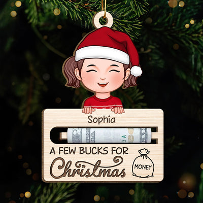 A Few Bucks For Christmas Personalized Wooden Ornament, Money Holder Ornament For Kids