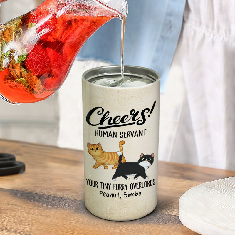 Cheers Human Servant Walking Fluffy Cat Funny Gift For Cat Lovers Personalized 4 In 1 Can Cooler
