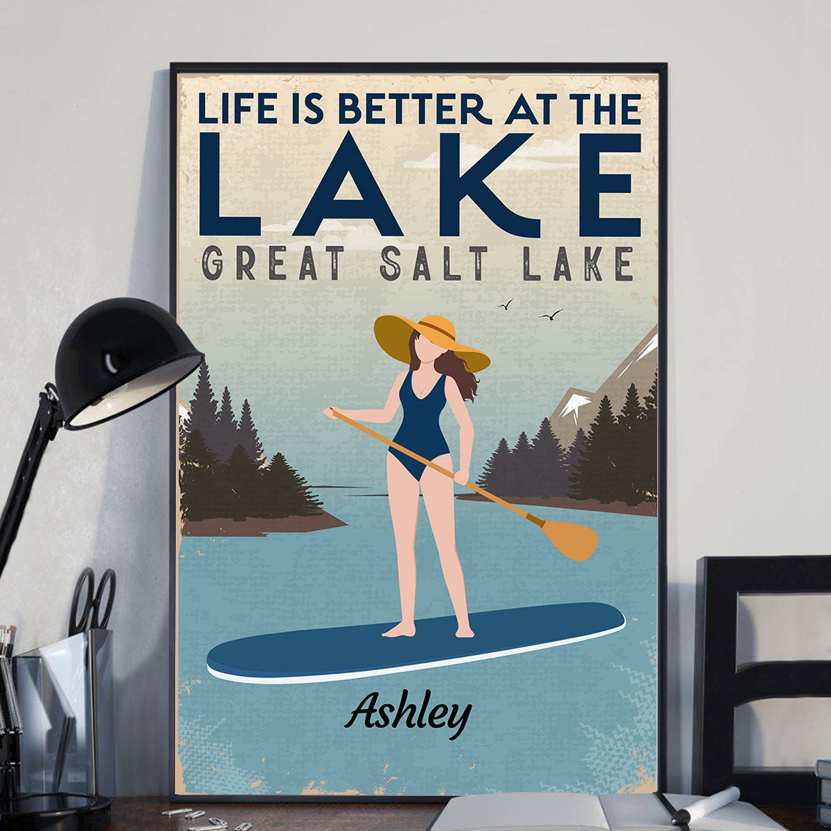 Life Is Better At The Lake Paddle Boarding Woman Man Lake House Decor Personalized Vertical Poster