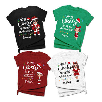 Most Likely Doll Family Christmas Quote Personalized Custom Christmas Matching Shirt, Family Shirt, Christmas Funny Shirt