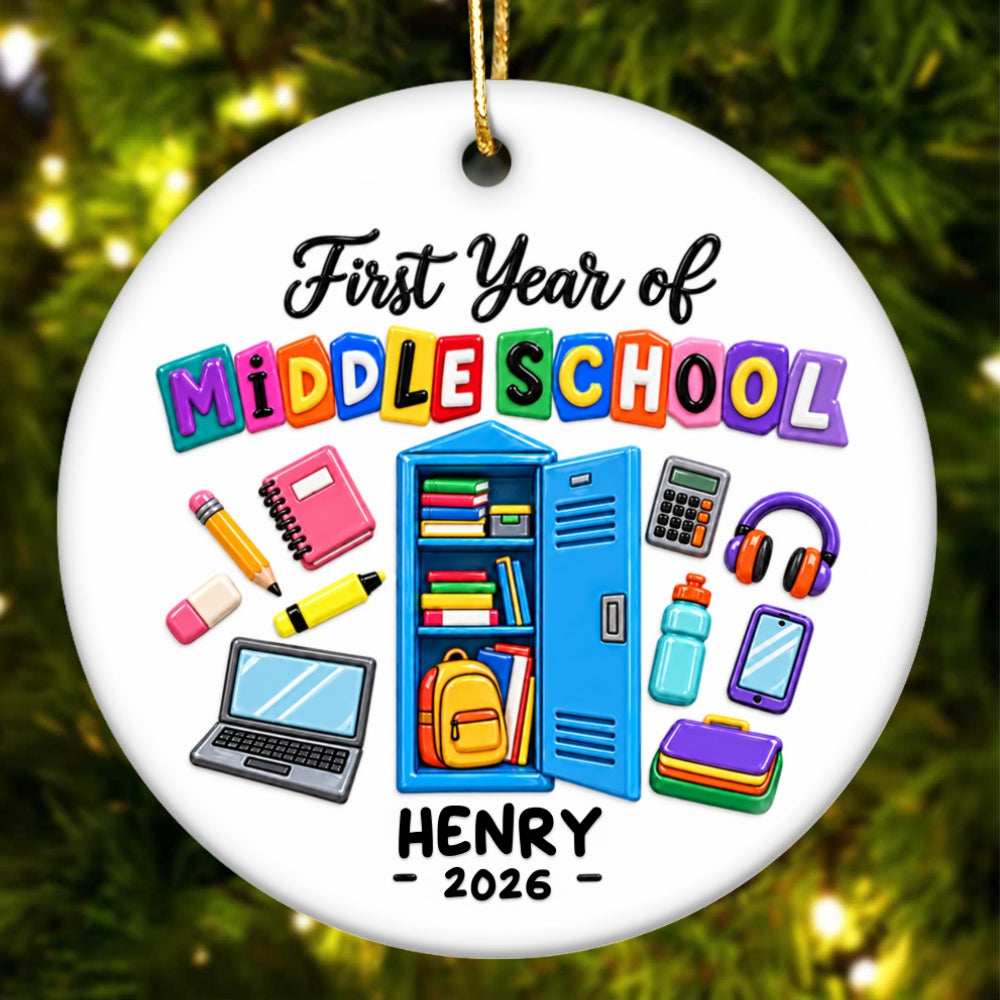 First Year Of Middle School - Personalized Ceramic Ornament - Christmas Gift For Secondary School Students, 6th Grade Students, Gift For Grandkids, Daughter, Son