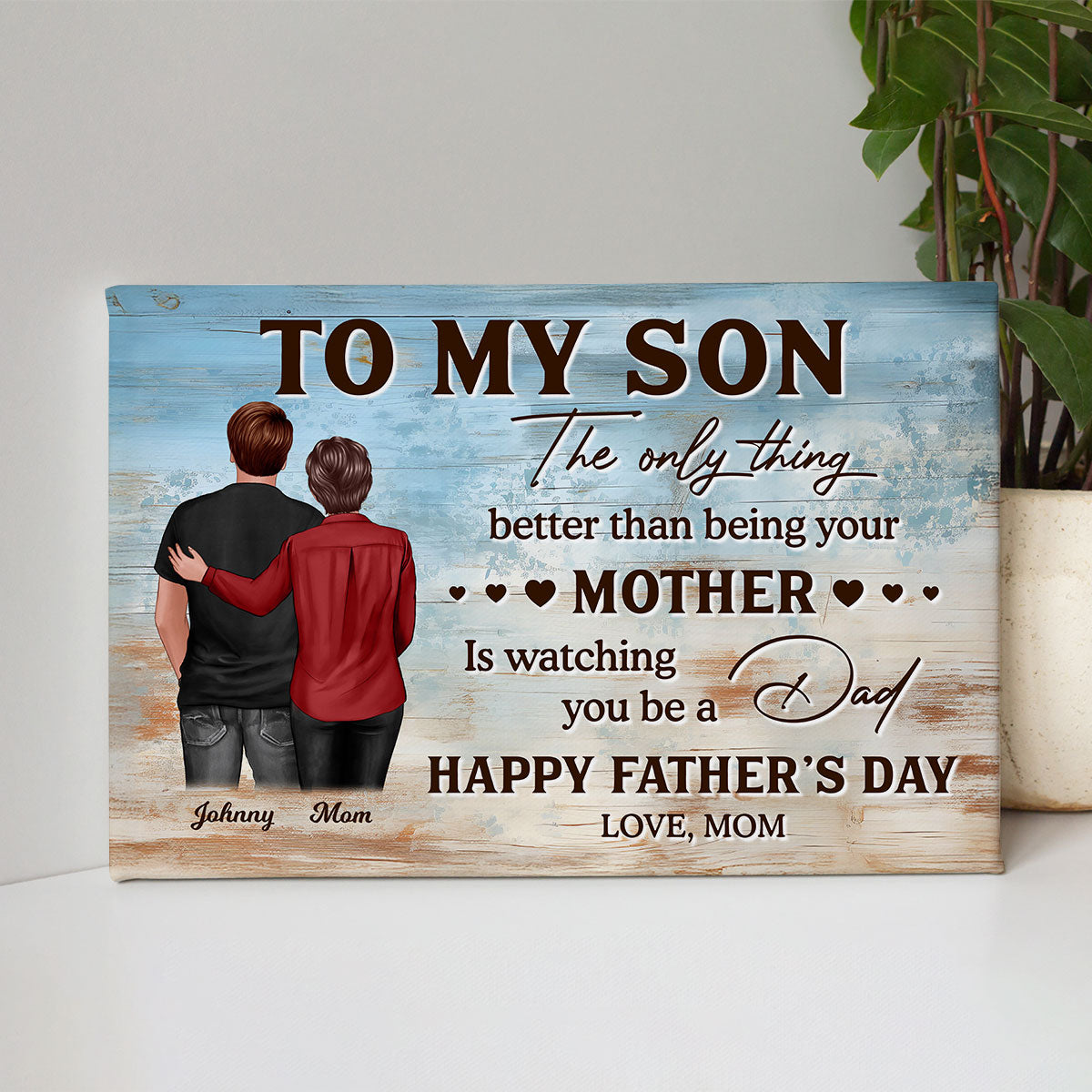 To My Son From Mom Happy Father's Day Personalized Wrapped Canvas| Heartfelt Father's Day Gift For Son