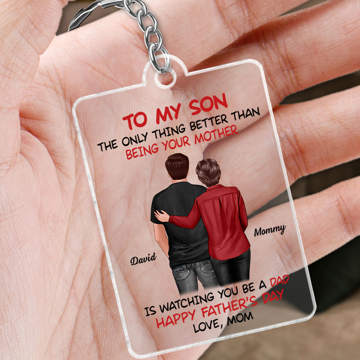 To My Son From Mom Happy Father‘s Day Back View Personalized Acrylic Keychain
