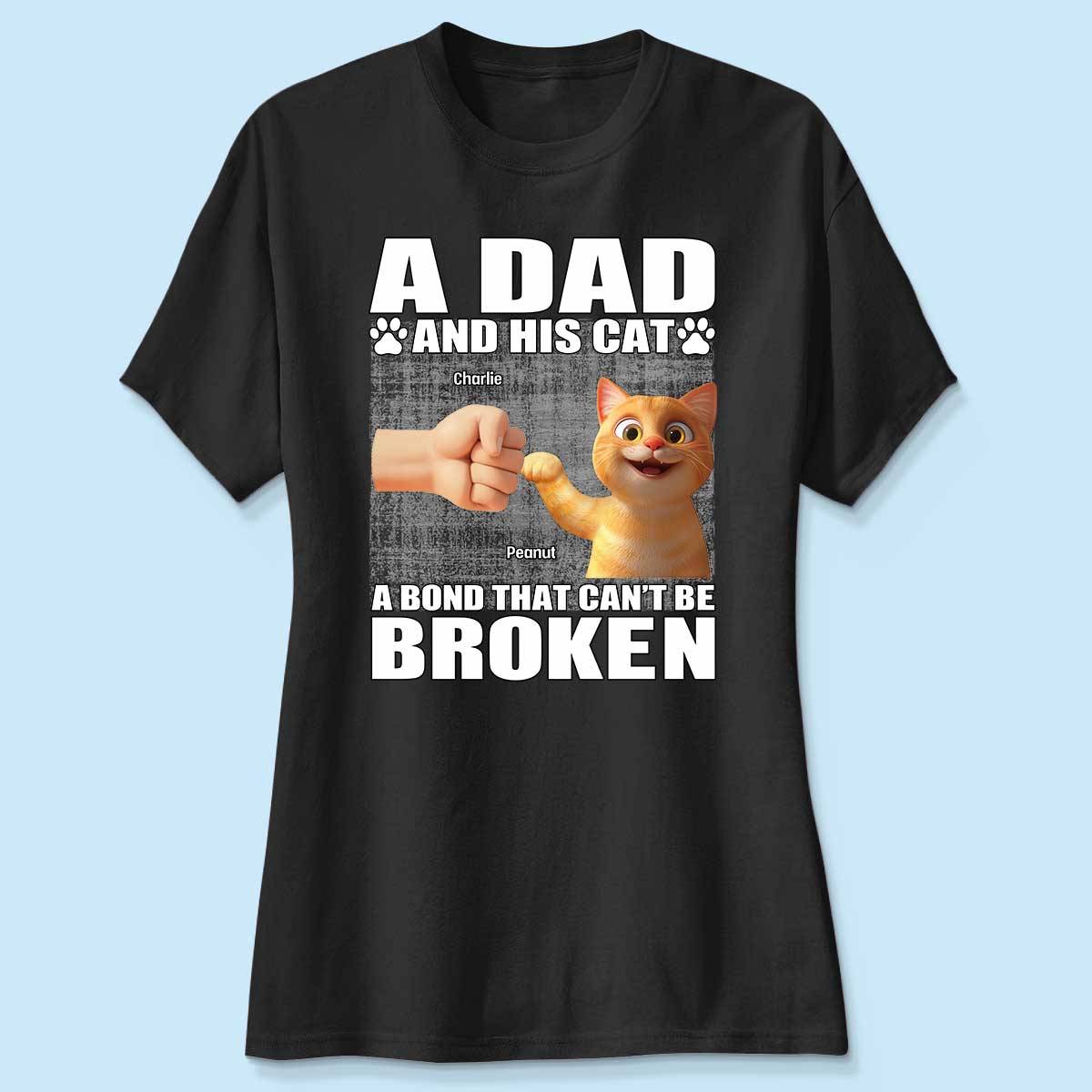 A Dad And His Cats A Bond That Can't Be Broken Personalized Shirt, Father's Day Gift for Cat Dads
