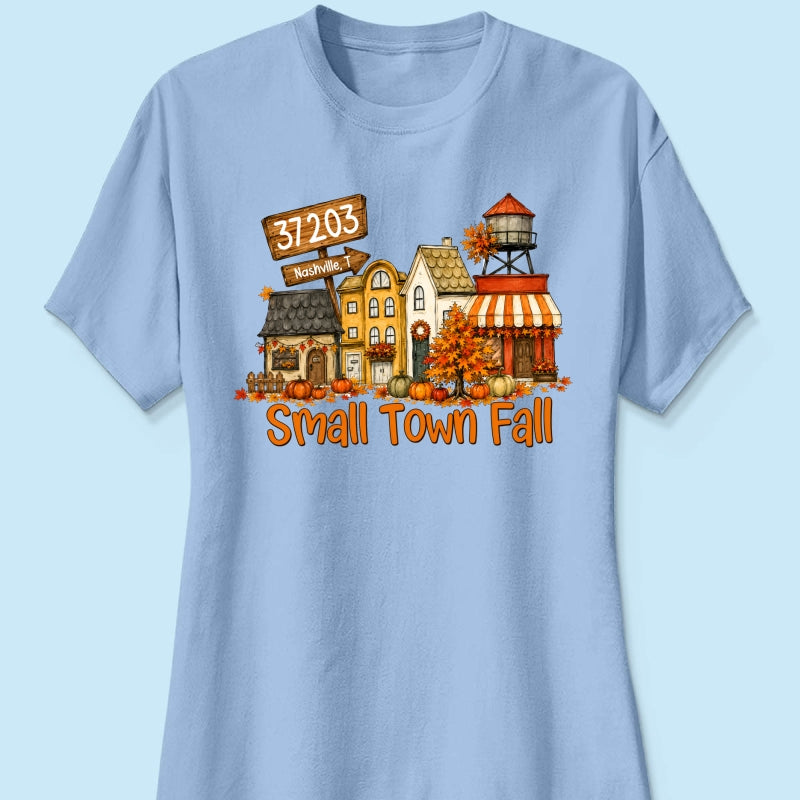 Custom Zip Code Fall Town - Personalized Shirt - Gift for Her