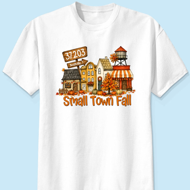 Custom Zip Code Fall Town - Personalized Shirt - Gift for Her