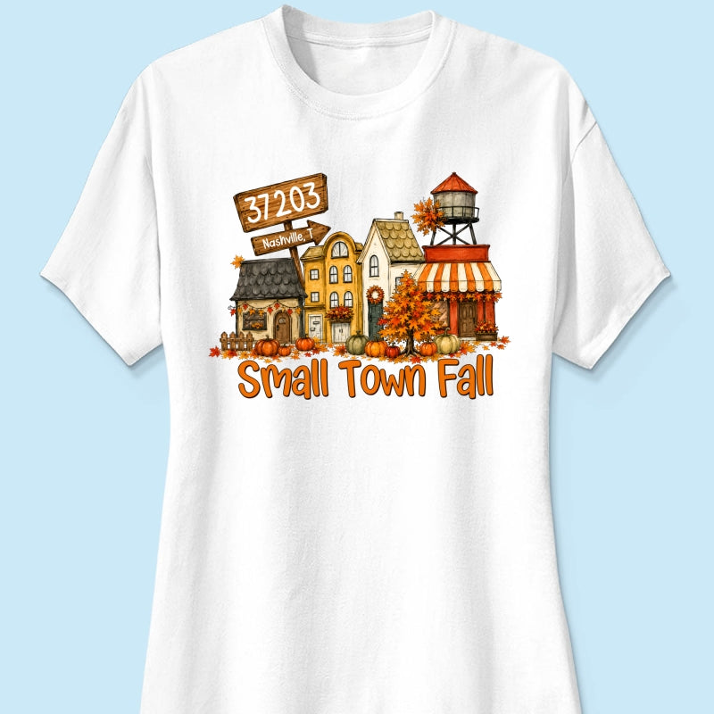 Custom Zip Code Fall Town - Personalized Shirt - Gift for Her