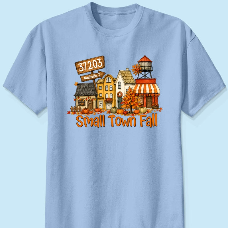 Custom Zip Code Fall Town - Personalized Shirt - Gift for Her