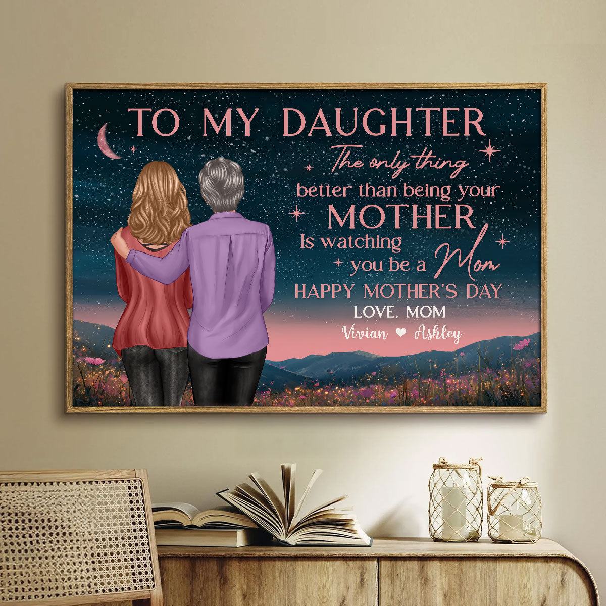 Mother & Daughter In Beautiful Hill At Night Watching You Be A Mom Personalized Poster, Gift