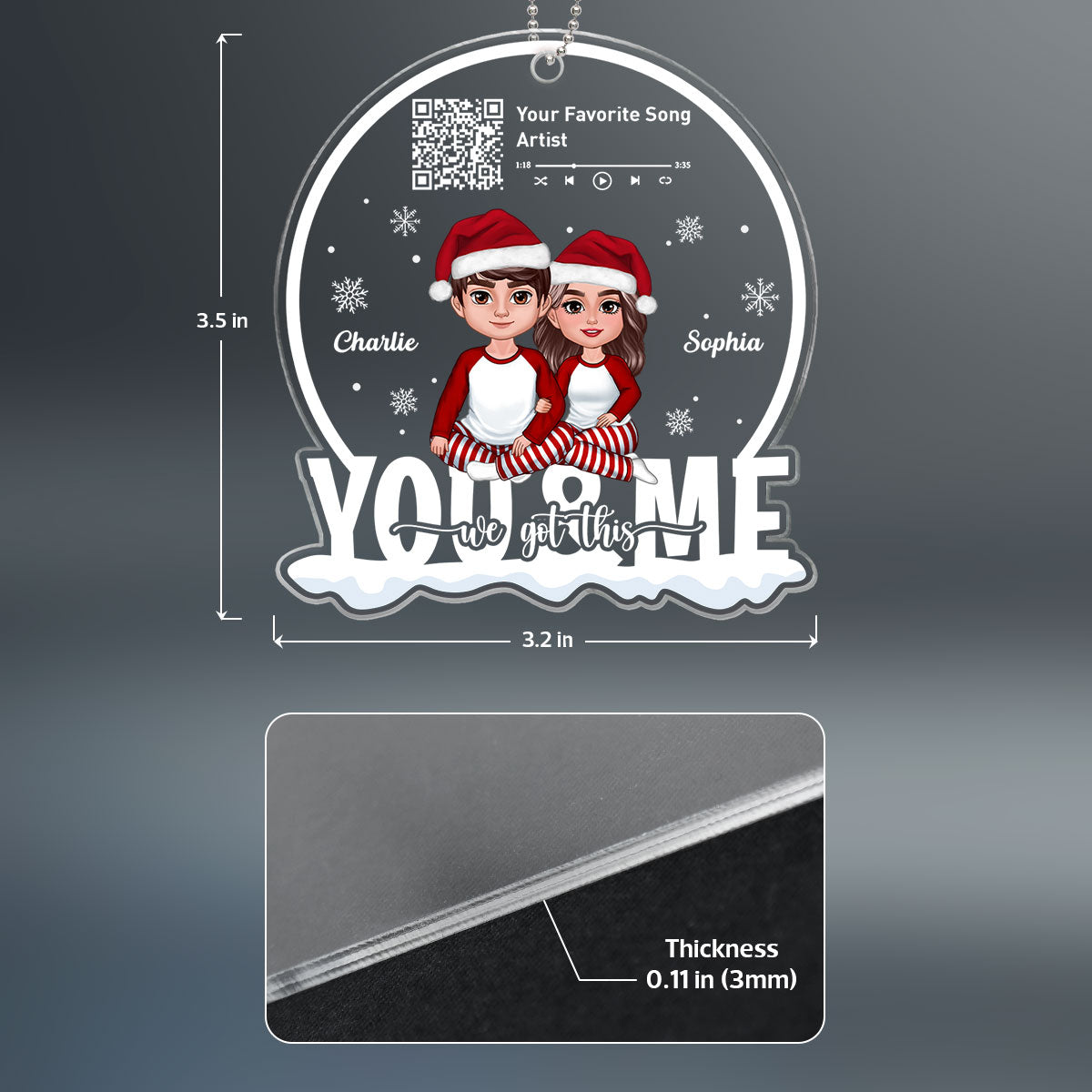 You And Me We Got This Custom Song Scannable QR Code Personalized Couple Acrylic Ornament