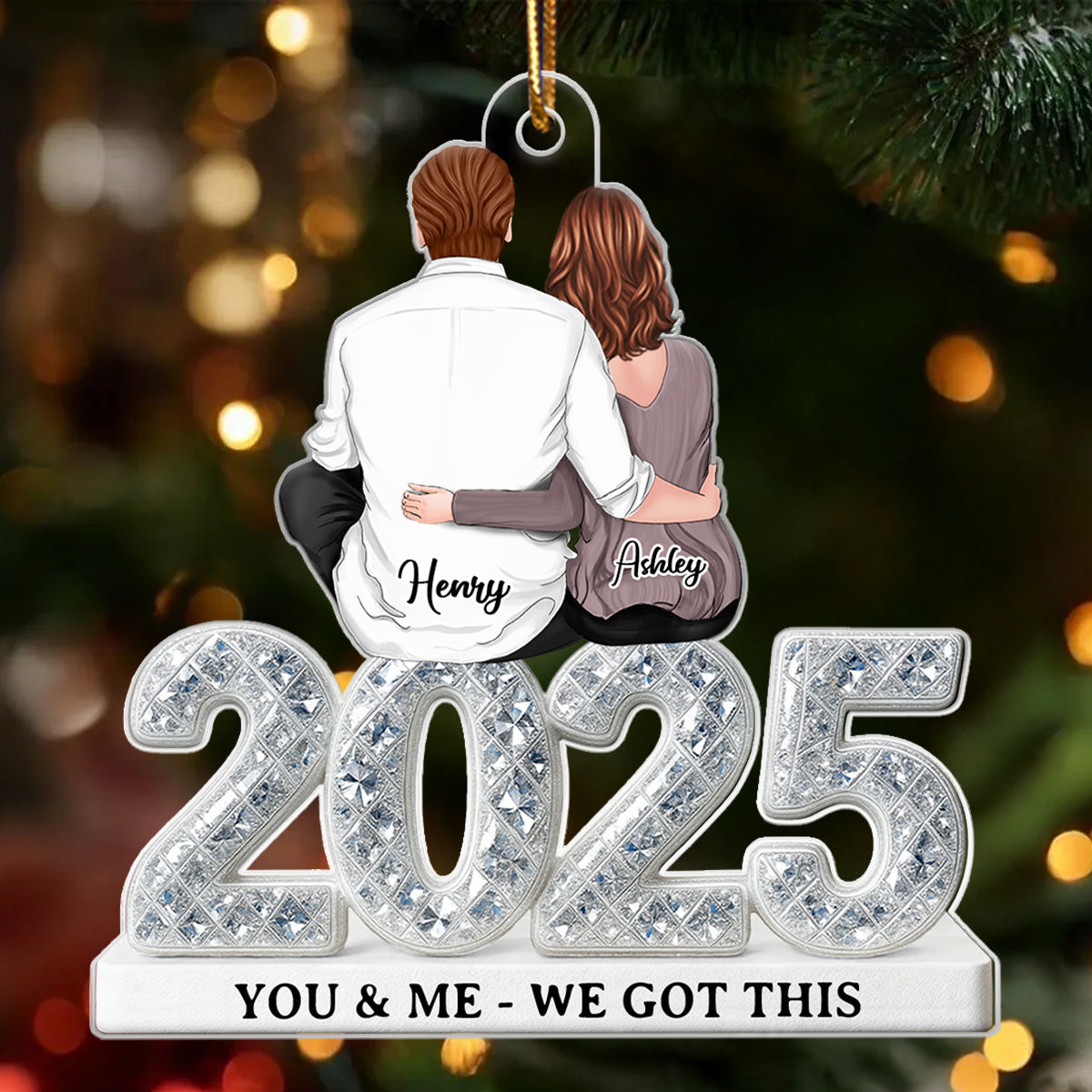 You & Me We Got This 3D Shining Effect - Personalized Acrylic Ornament - Heartwarming Christmas Gift For Him, For Her, For Couple