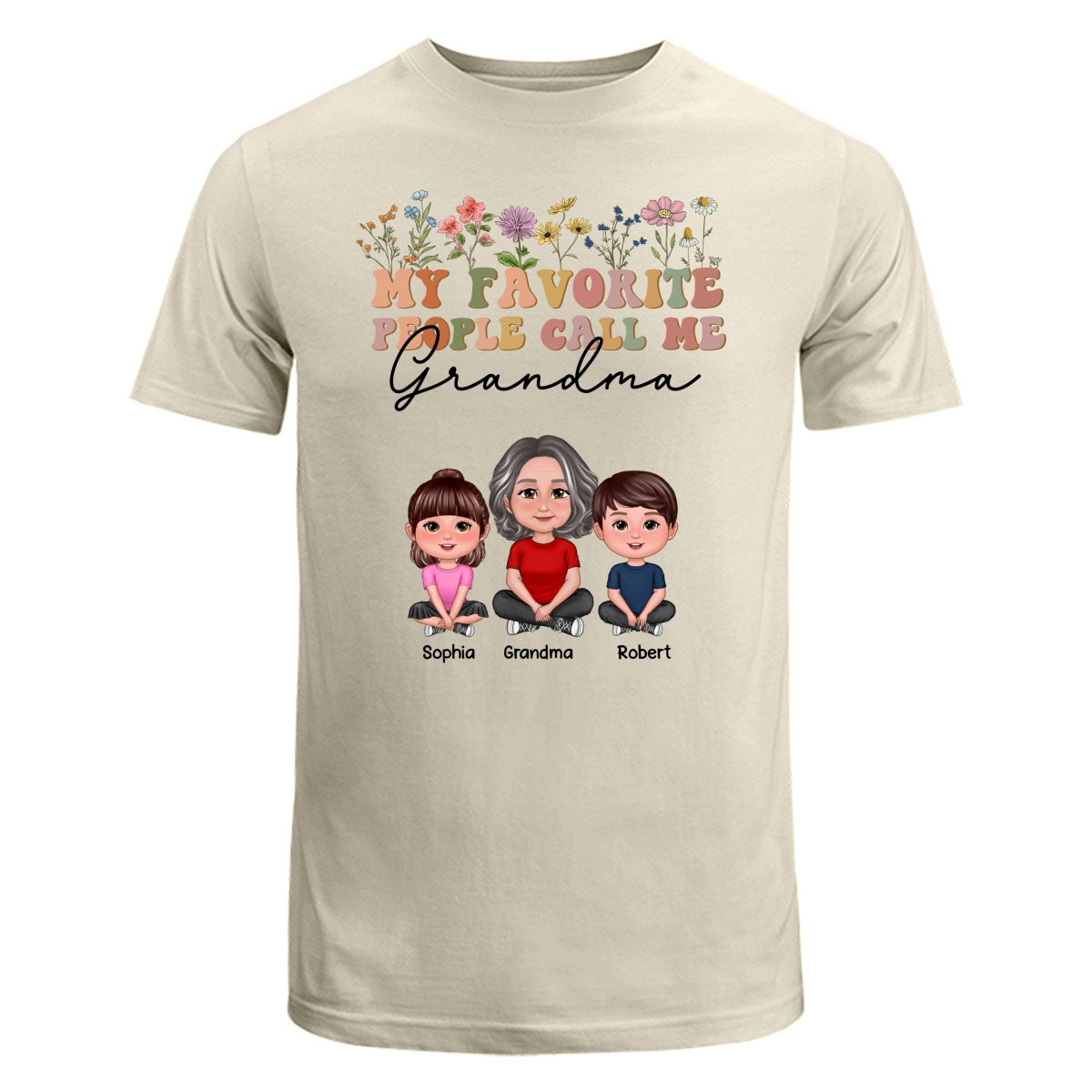 My Favorite People Call Me Mother‘s Day Gift For Grandma Mom Auntie Personalized Shirt