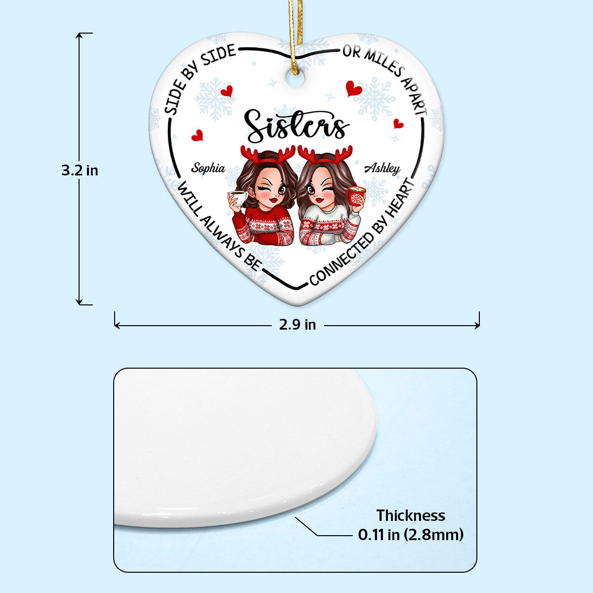 Sisters Will Always Be Connected By Heart Personalized Ceramic Heart Ornament, Birthday Christmas Gift For Sisters, Siblings