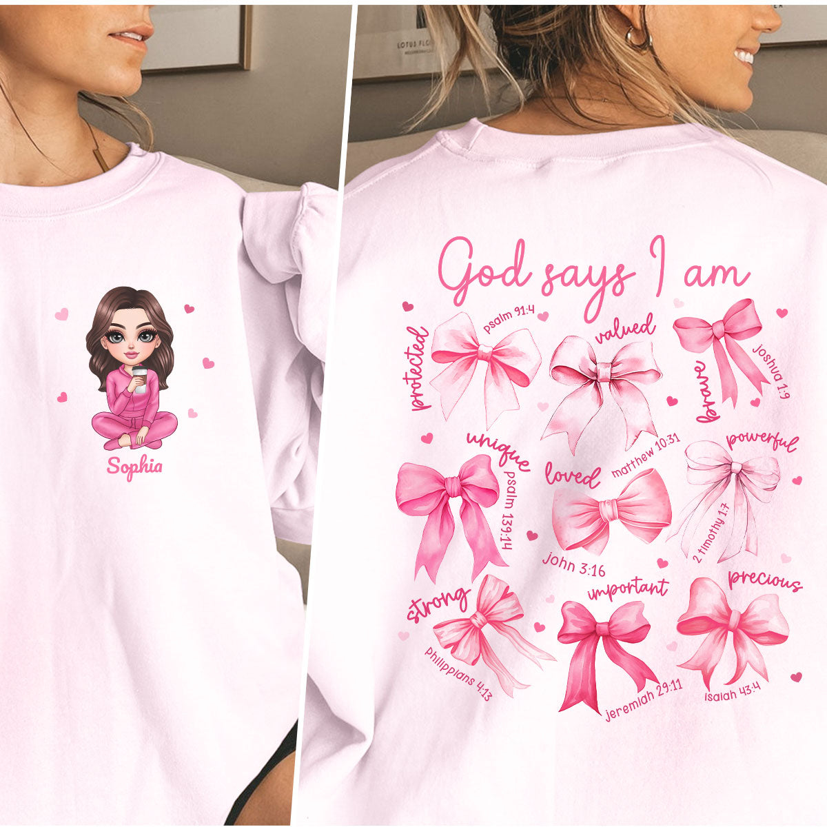 God Says I Am You Are Coquette Bow Personalized Double Sided Sweatshirt, Birthday  Gift For Her, For Bestie