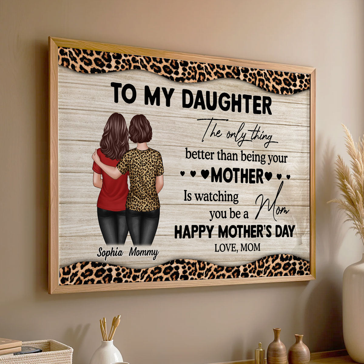 Leopard Pattern Texture To My Daughter From Mom Happy Mother's Day Personalized Poster