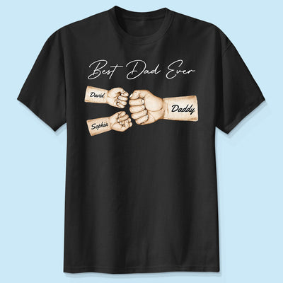 Best Dad Ever Fist Bump Dad & Kids Names Personalized Shirt
