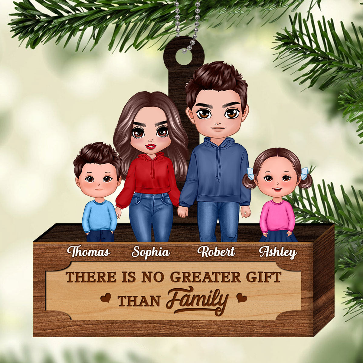 No Greater Gift Than Family Personalized Wooden Ornament