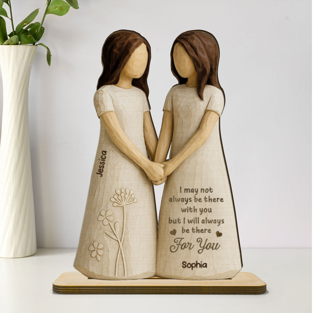 I'll Always Be There For You 3D Effect - Personalized 2-Layered Wooden Plaque - Gift for Besties, Best Friends