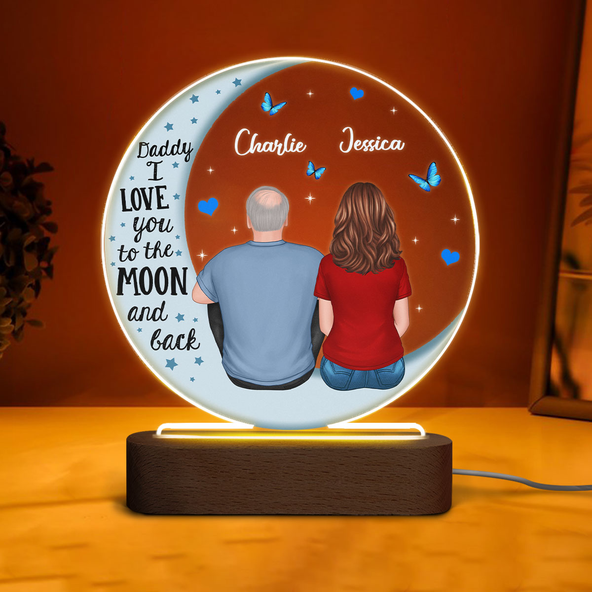 Daddy We Love You To The Moon And Back Personalized Acrylic Circle LED Night Light