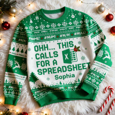 This Calls For A Spreadsheet - Personalized Faux Knitted Ugly Sweater - Funny Matching Shirt For Coworkers