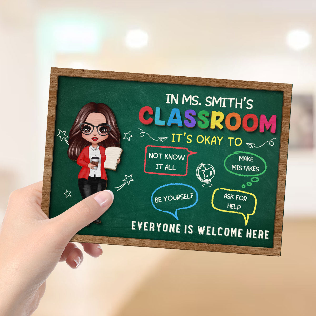 In Teacher Classroom It‘s Okay Everyone Is Welcome Here Personalized 2-Layer Wooden Plaque, Classroom Decor