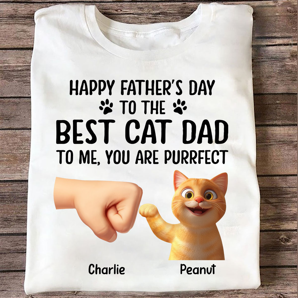 Happy Father's Day To The Best Cat Dad, You're Purrfect Personalized Shirt, Gift for Cat Dads