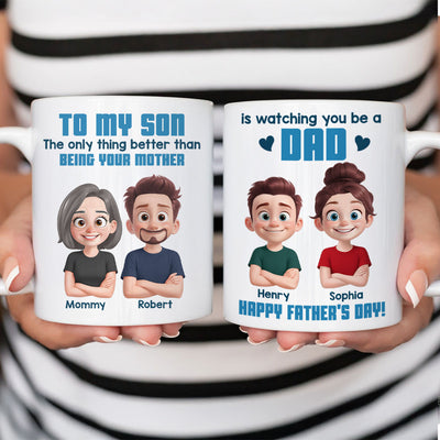 From Mom To Son Watching You Be A Dad Cartoon Style Personalized Mug, Father's Day Gift For Son