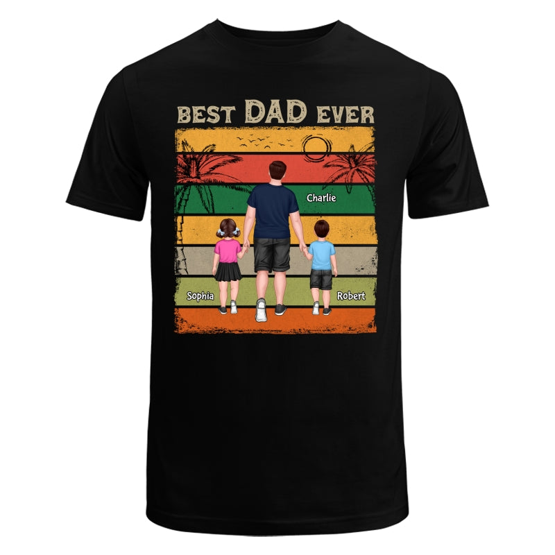 Retro Best Dad Ever Dad And Son Daughter Walking Gift For Dad Personalized Shirt