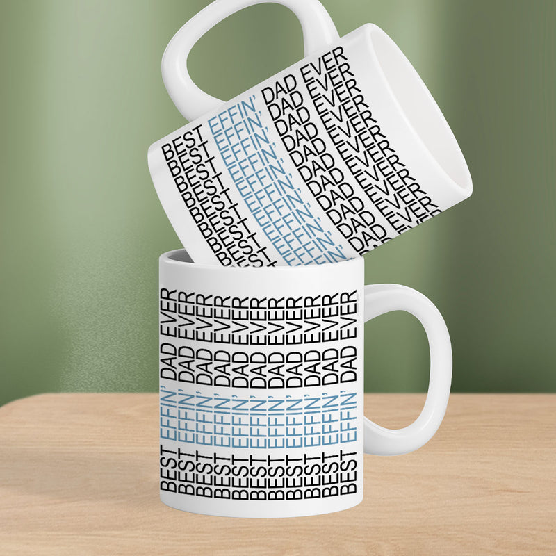 Best Effin' Dad Ever Hidden Message Mug, Funny Father's Day Gift for Dad