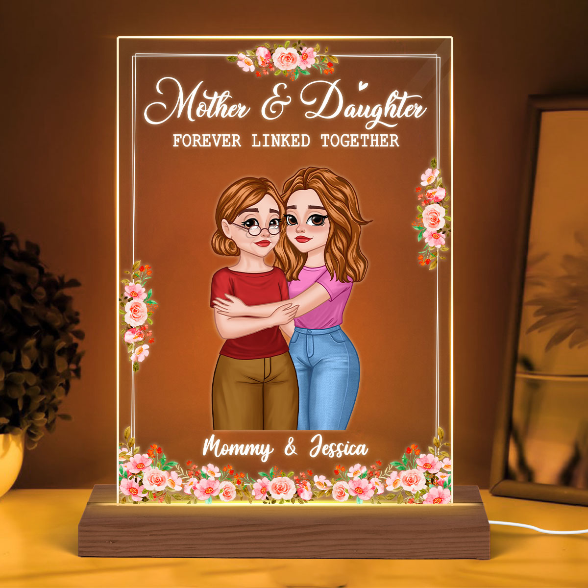 Mother Daughter Forever Linked Together Hugging Cartoon Floral Personalized Rectangle Acrylic Plaque With LED Night Light