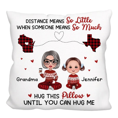 Hug This Pillow Doll Grandma Grandkid Long Distance Personalized Pillow (Insert Included)