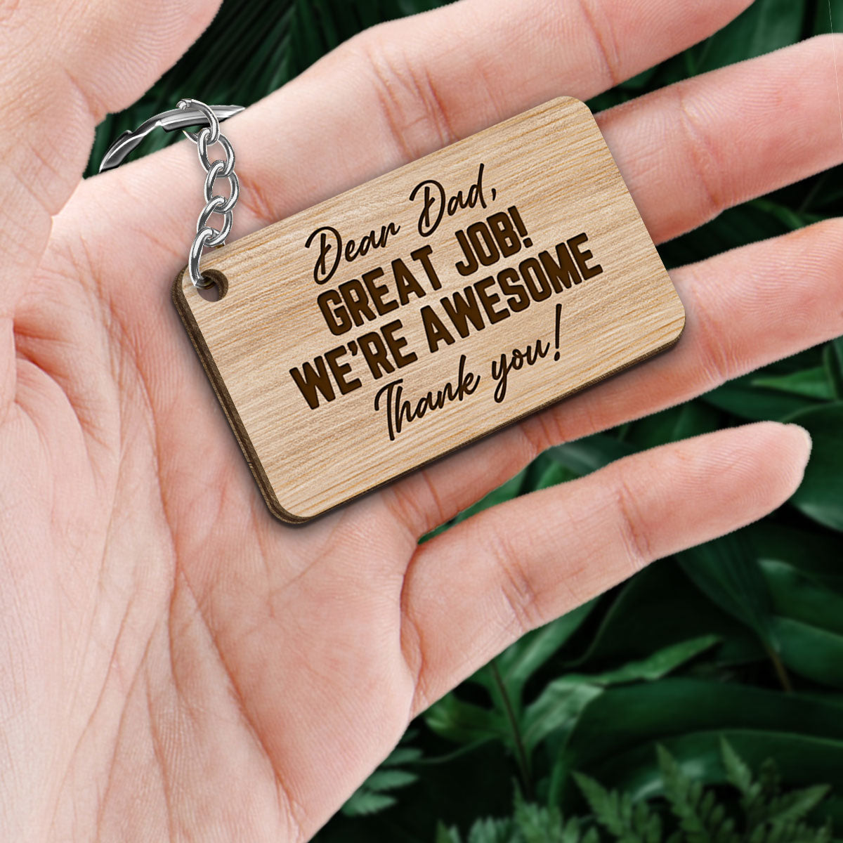 Dad Great Job We‘re Awesome Back View Man Kids Personalized Wooden Keychain