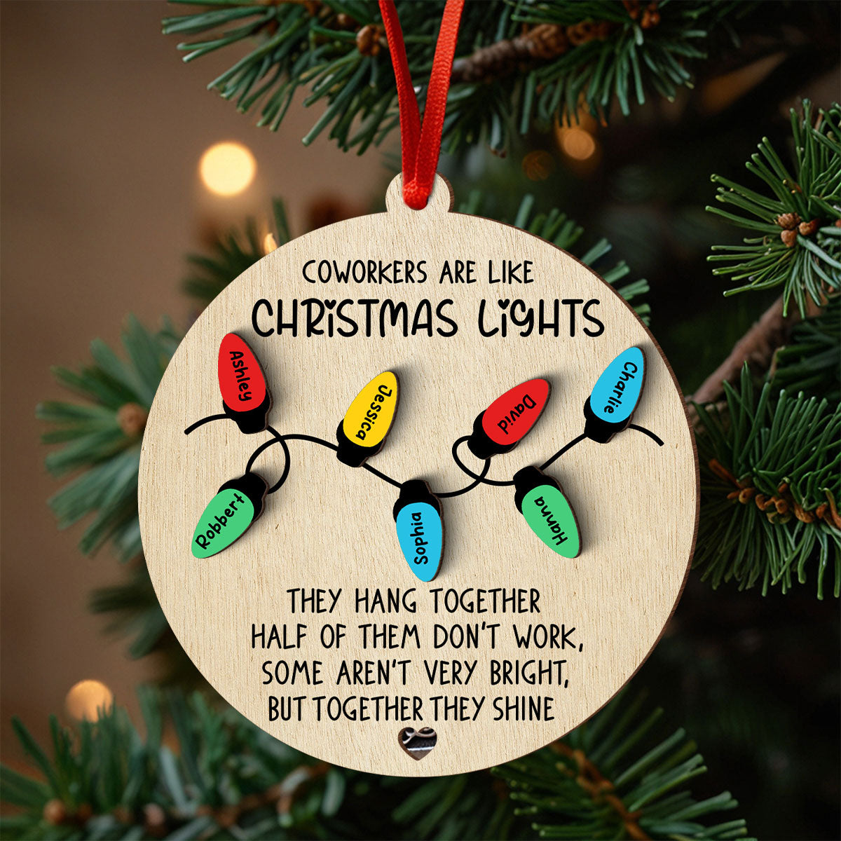 Coworkers Are Like Christmas Light Personalized 2-Layer Wooden Ornament, Christmas Gift For Coworker, Colleagues, Besties