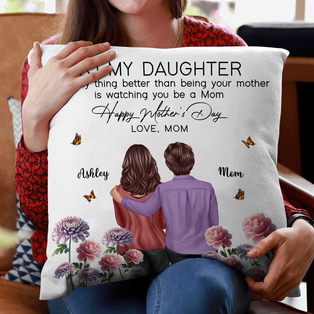 To My Daughter From Mom Happy Mother's Day Birth Flower Personalized Pillow, Gift For Daughter
