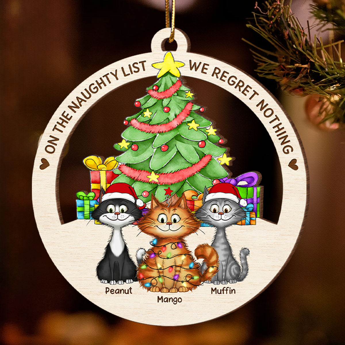 Christmas Tree Quirky Cat On The Naughty List We Regret Nothing Wooden Ornament, Personalized Christmas Cat Ornament