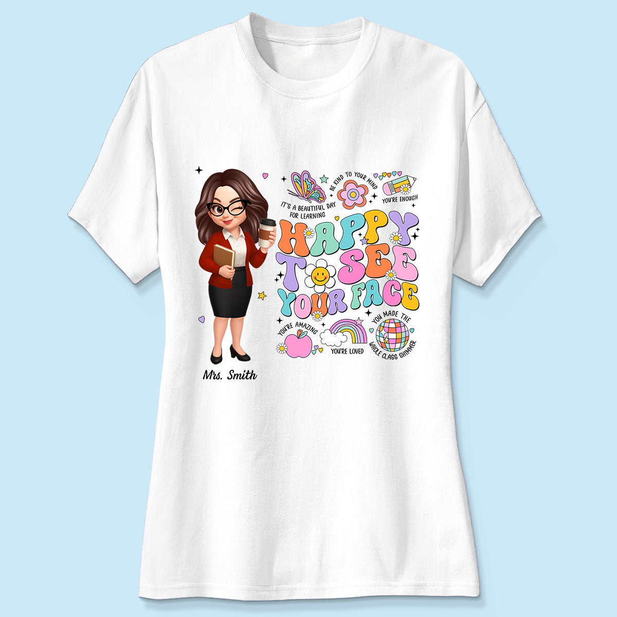 Happy To See Your Face Groovy Retro Persomalized Shirt, Back To School Shirt For Teachers
