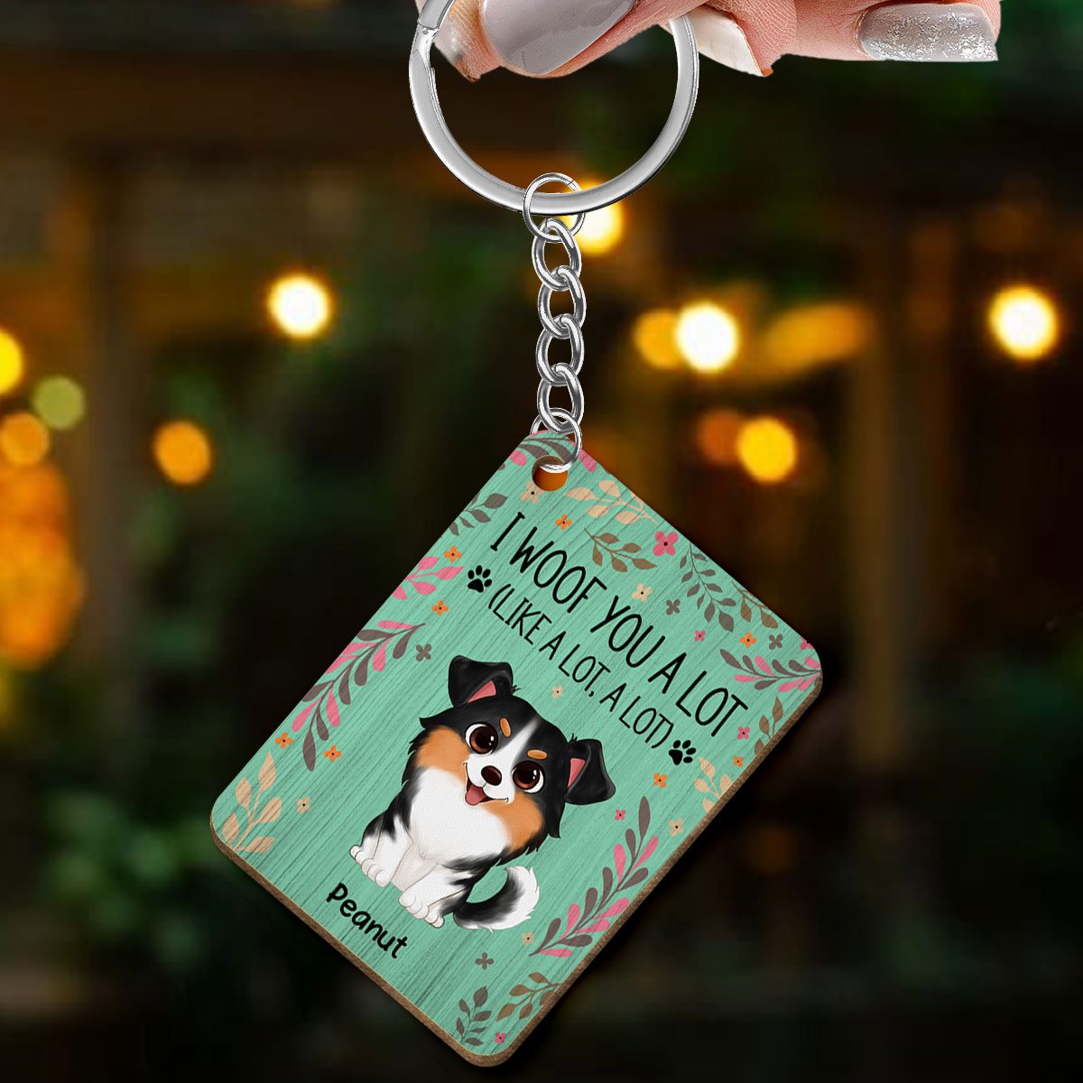 I Woof You A Lot Dog Mom Personalized Wooden Keychain