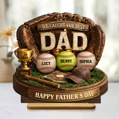 We Caught the Best Baseball Dad - Personalized 2-Layered Wooden Plaque - Father's Day Gift for Dad, Husband