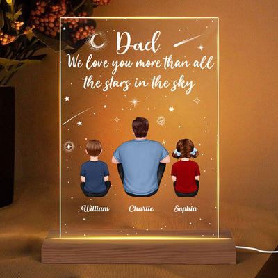 Dad We Love You More Than The Stars In The Sky Father‘s Day Gift Personalized Rectangle Acrylic Plaque LED Night Light