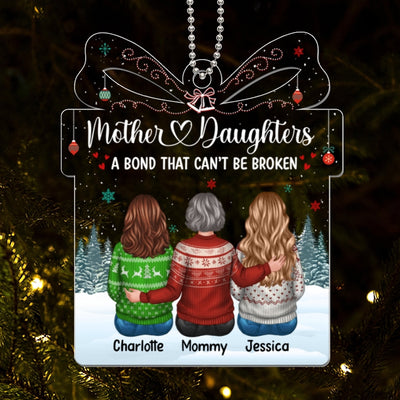 Mother Daughter Bond Can‘t Be Broken Gift Shape Personalized Acrylic Ornament