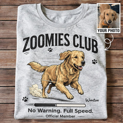 Zoomies Club Official Member Custom Pet Photo - Personalized Shirt - Funny Gift For Dog Cat Lover