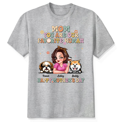 Mom You Are My Favorite Human Vintage Style Gift For Dog Mom Personalized Shirt