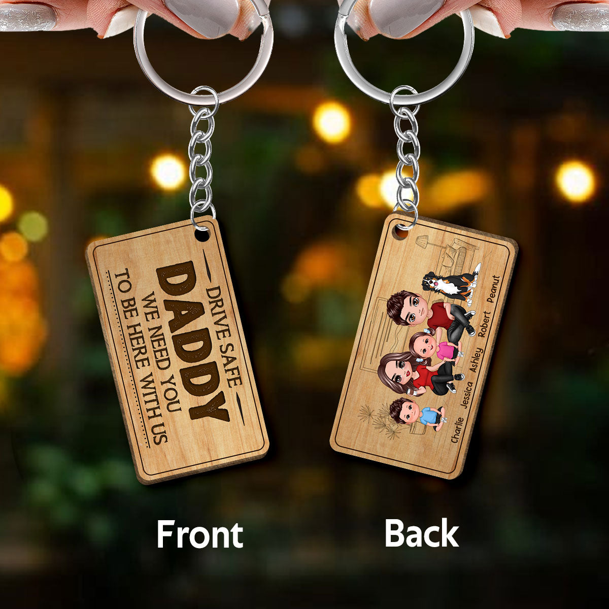 Drive Safe Daddy We Love You Furniture Background Personalized Wooden Keychain