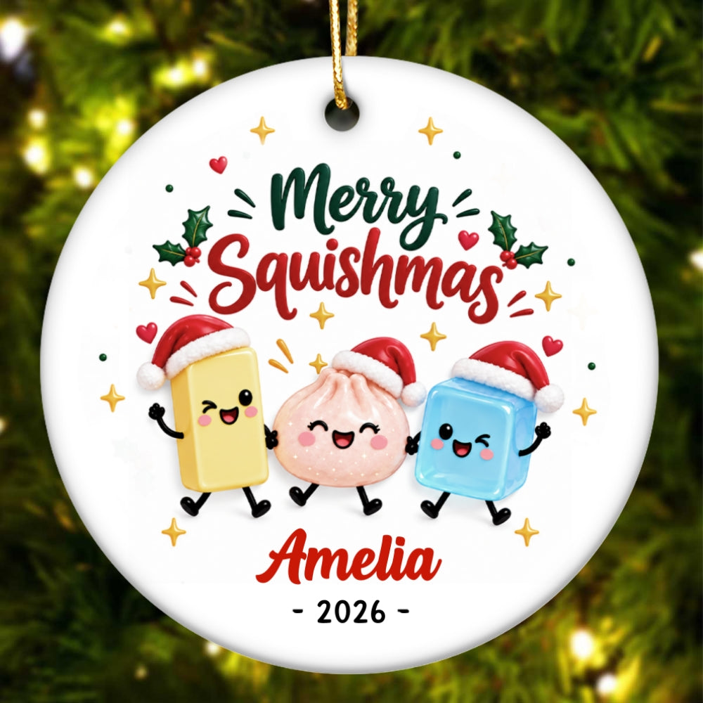 Merry Squishmas 2026 Custom Name - Personalized Ceramic Ornament - Christmas Keepsake For Squishy Hunting Lover, Viral Squishy Dumpling Trend