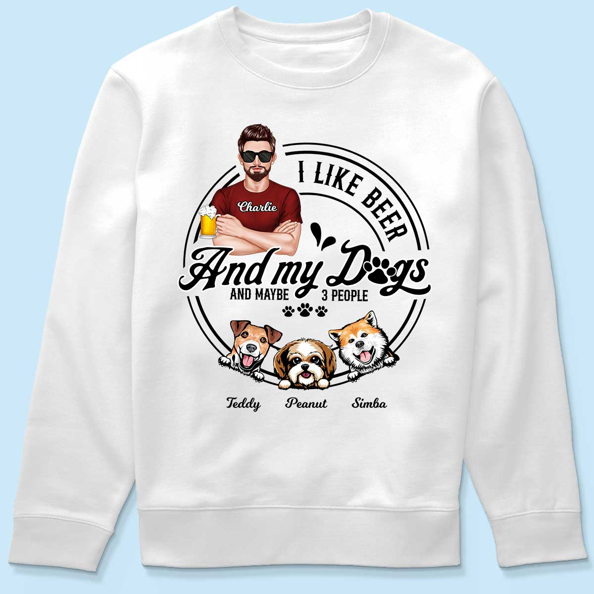 I Like Beer And My Dogs, Gift For Dog Dad, Gift For Him, Personalized Shirt