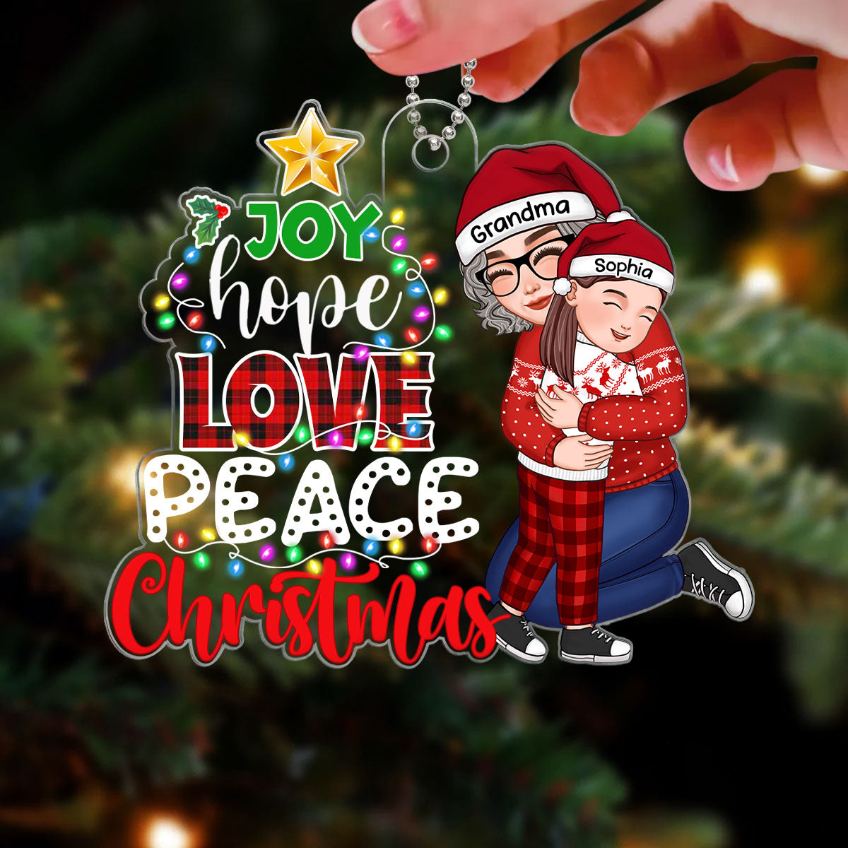 Joy Hope Love Peace Christmas Tree Grandma Hugging Grandkid Personalized Acrylic Ornament